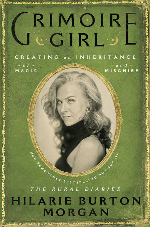 Book cover of Grimoire Girl: A Memoir of Magic and Mischief