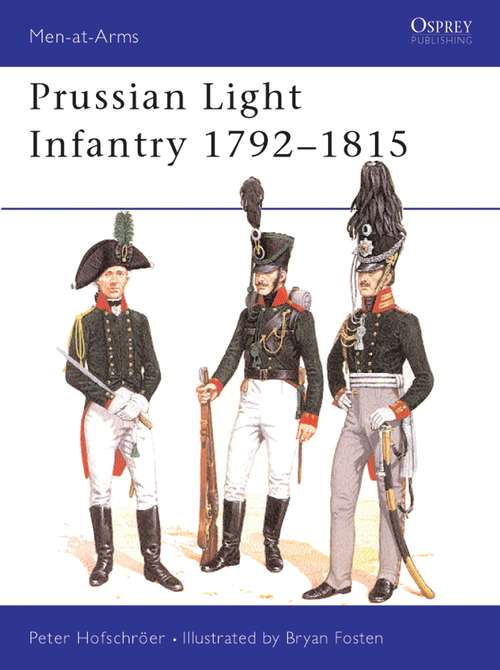 Book cover of Prussian Light Infantry 1792-1815
