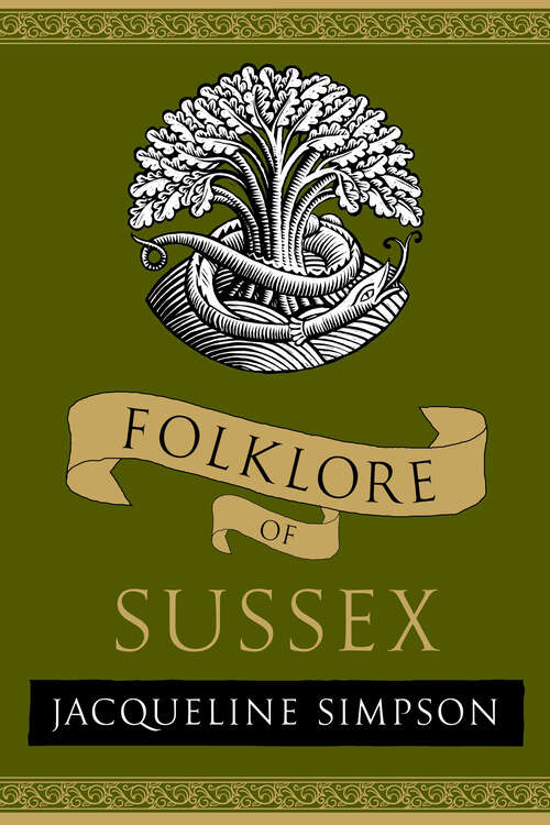 Book cover of Folklore of Sussex (Folklore)