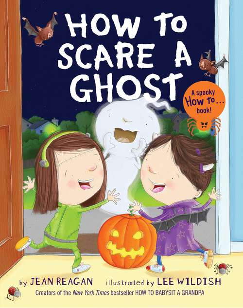 Book cover of How to Scare a Ghost (How To Series)