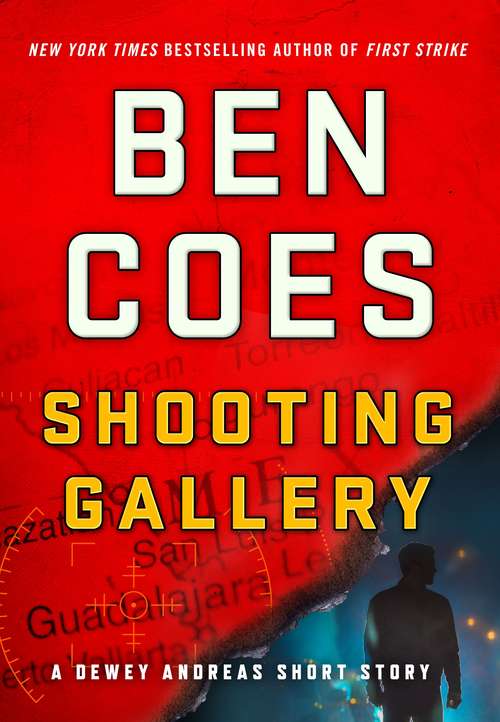 Book cover of Shooting Gallery: A Dewey Andreas Short Story (A Dewey Andreas Novel)