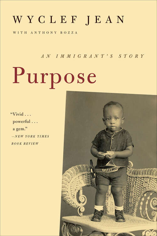 Book cover of Purpose: An Immigrant's Story