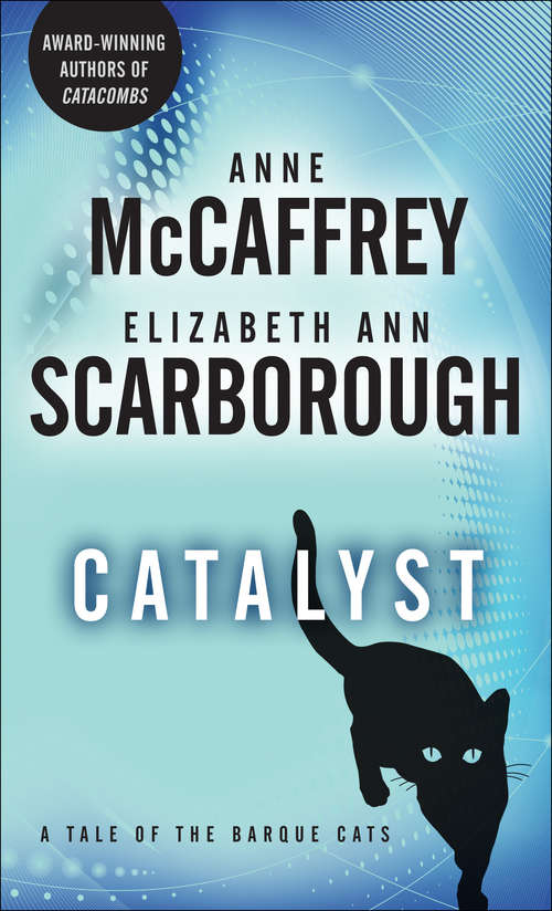 Book cover of Catalyst: A Tale of the Barque Cats