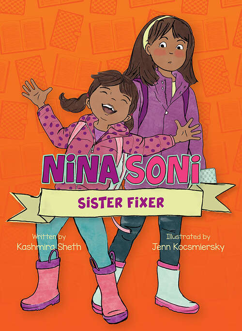 Book cover of Nina Soni, Sister Fixer (Nina Soni #2)