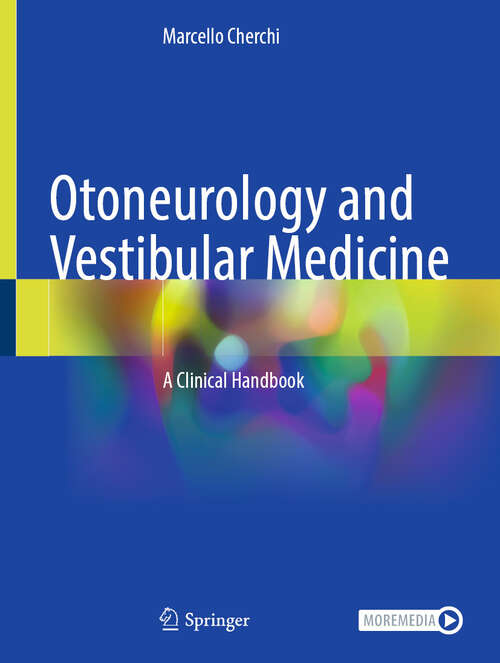 Book cover of Otoneurology and Vestibular Medicine: A Clinical Handbook