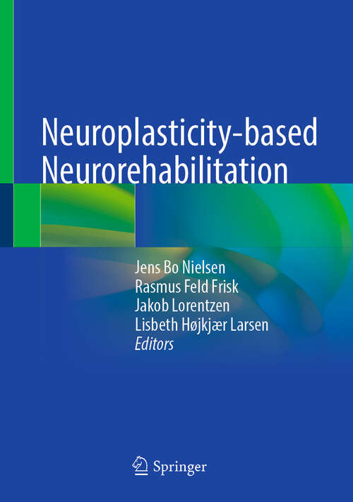 Book cover of Neuroplasticity-based Neurorehabilitation