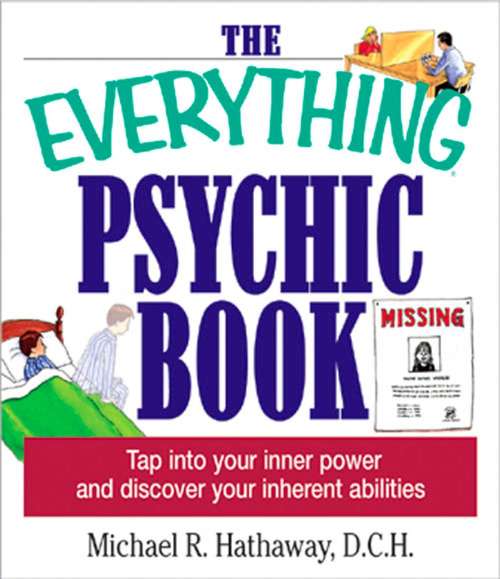 Book cover of The Everything Psychic Book: Tap into Your Inner Power and Discover Your Inherent Abilities