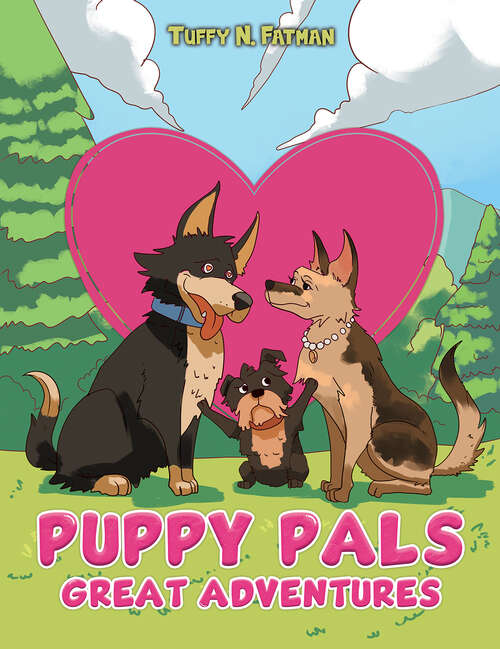 Book cover of Puppy Pals Great Adventures