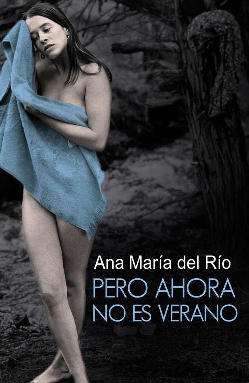 Book cover of Pero ahora no es verano