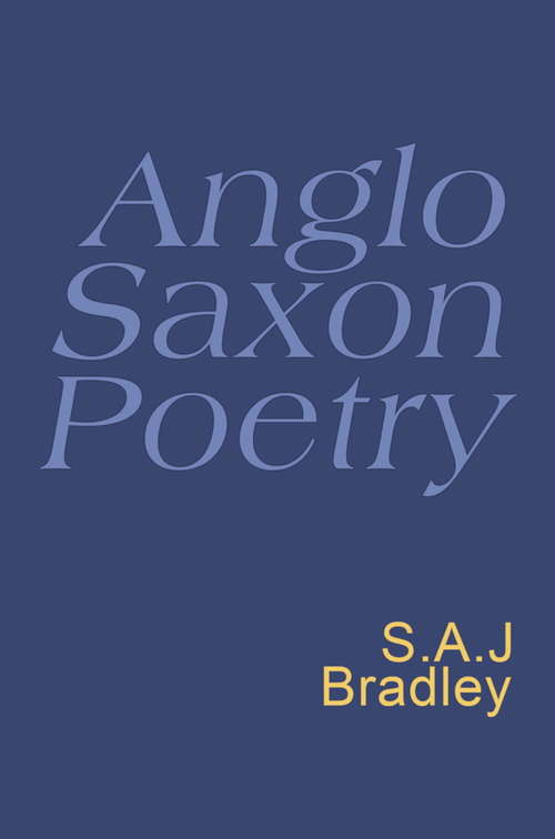 Anglo Saxon Poetry: Anglo Saxon Poetry