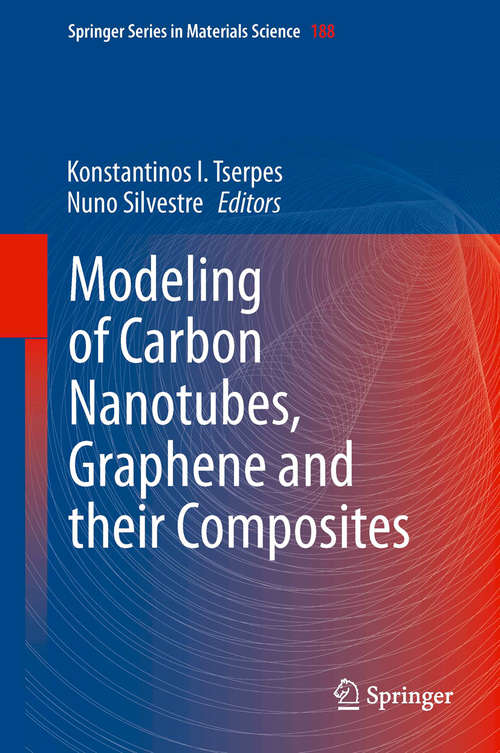 Book cover of Modeling of Carbon Nanotubes, Graphene and their Composites