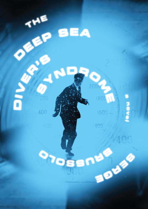 Book cover of The Deep Sea Diver's Syndrome