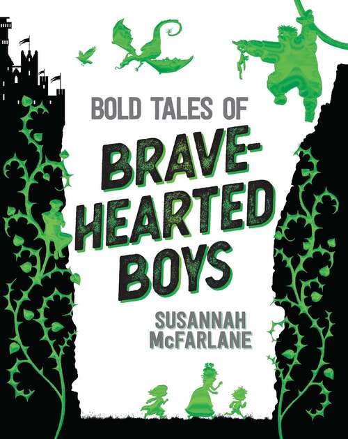 Book cover of Bold Tales of Brave-Hearted Boys
