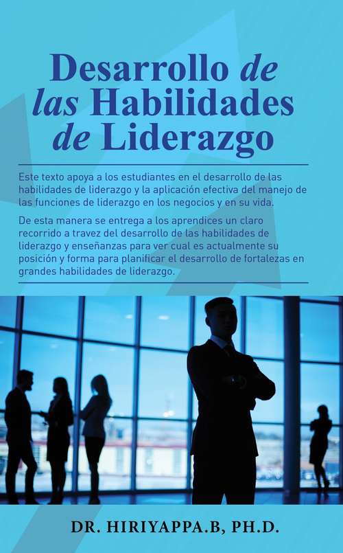 Book cover of Desarrollo de las Habilidades de Liderazgo