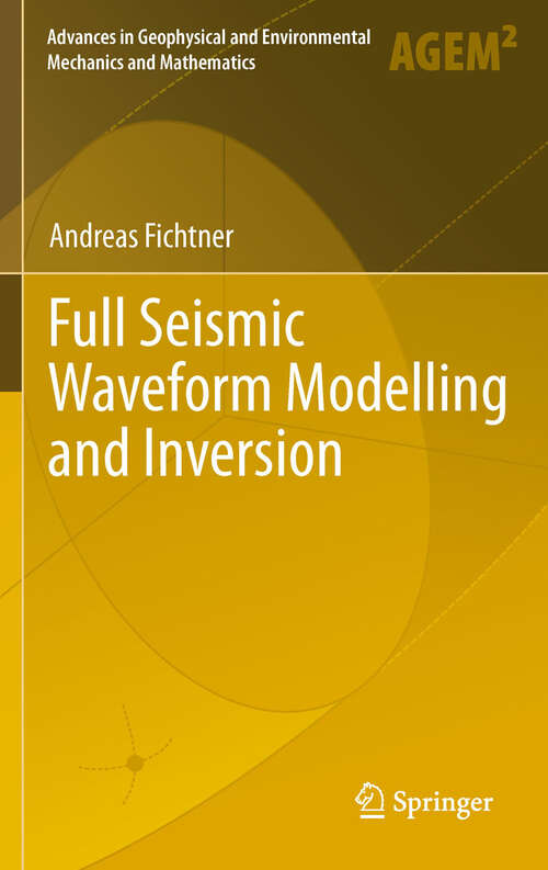 Book cover of Full Seismic Waveform Modelling and Inversion