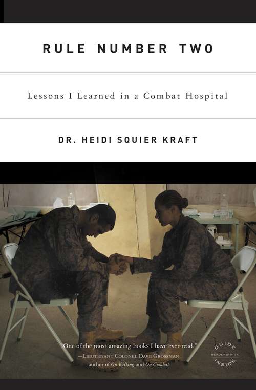 Book cover of Rule Number Two: Lessons I Learned in a Combat Hospital