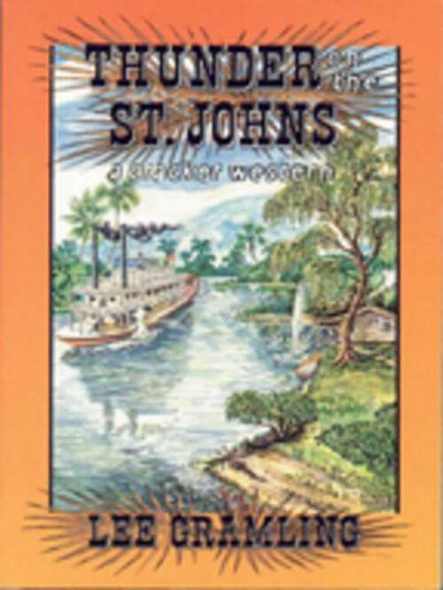 Book cover of Thunder on the St. Johns (Cracker Western)