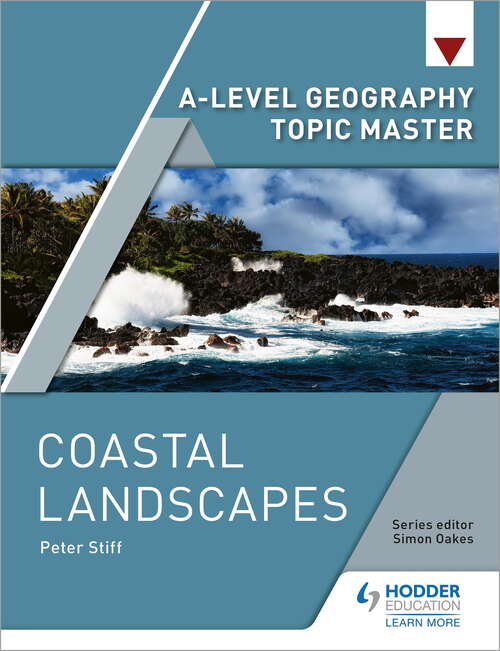 A-level Geography Topic Master: Coastal Landscapes Epub