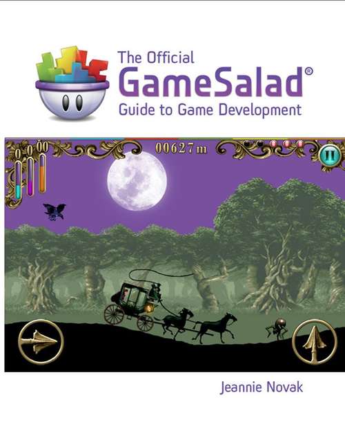 Book cover of The Official GameSalad® Guide to Game Development