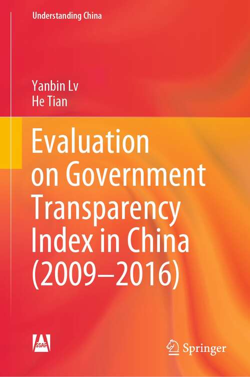 Evaluation on Government Transparency Index in China (Understanding China)