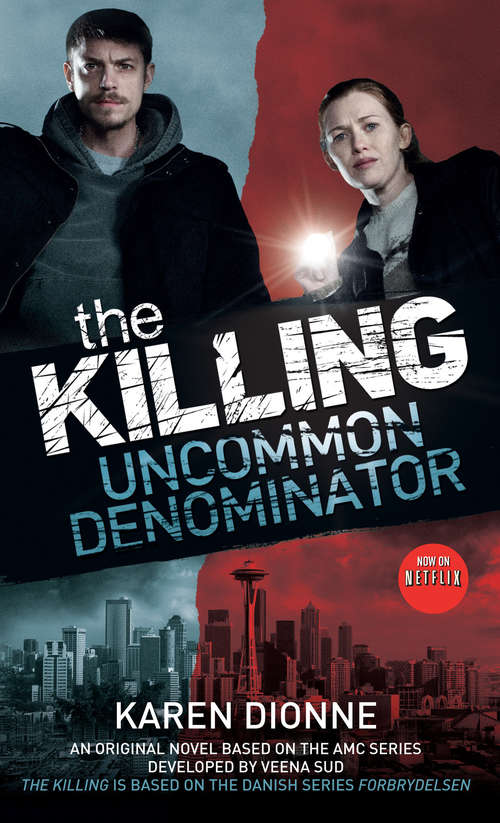 The Killing: Uncommon Denominator