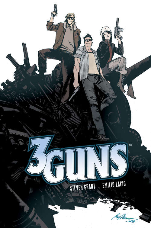 Book cover of 3 Guns (3 Guns)