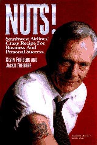 Book cover of Nuts!: Southwest Airlines' Crazy Recipe For Business And Personal Success