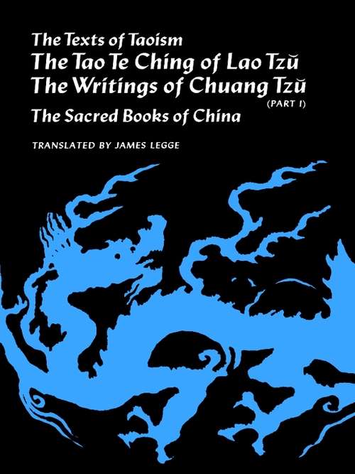 The Texts of Taoism: Part I