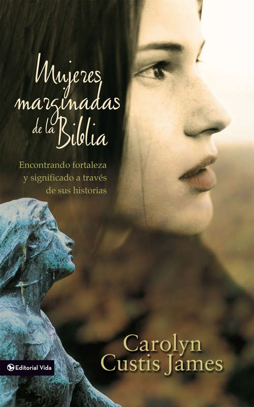 Book cover of Mujeres marginadas de la Biblia