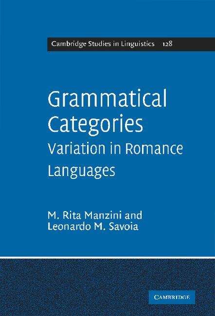 Book cover of Grammatical Categories: Variation in Romance Languages