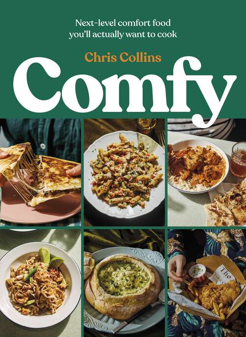 Book cover of Comfy: Next-level comfort food you’ll actually want to cook