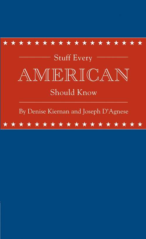 Stuff Every American Should Know (Stuff You Should Know #10)