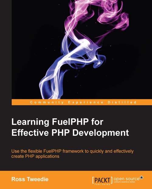 Book cover of Learning FuelPHP for Effective PHP Development