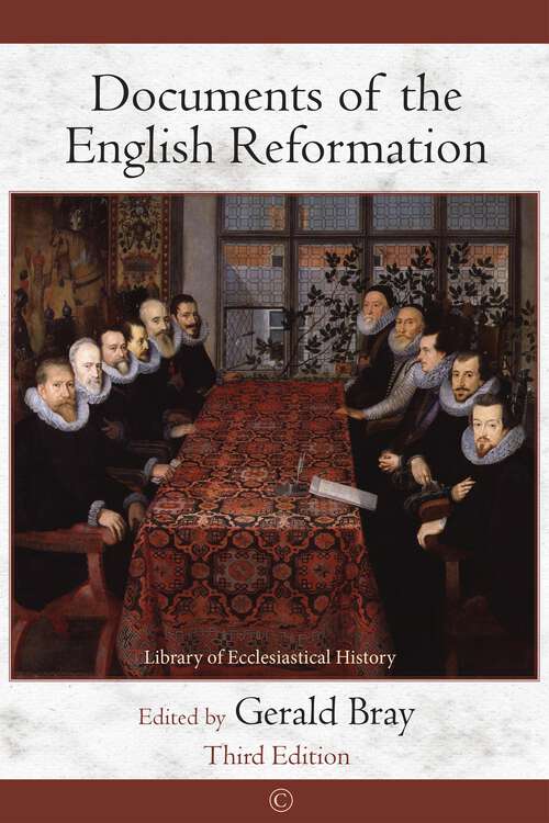 Book cover of Documents of the English Reformation (1) (Library of Ecclesiastical History)
