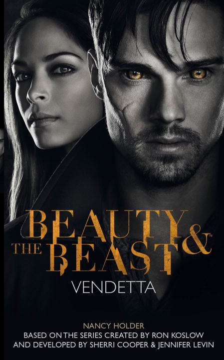Book cover of Beauty & the Beast: Vendetta