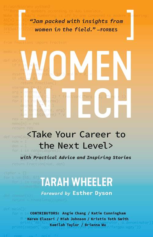 Book cover of Women in Tech: Take Your Career to the Next Level with Practical Advice and Inspiring Stories