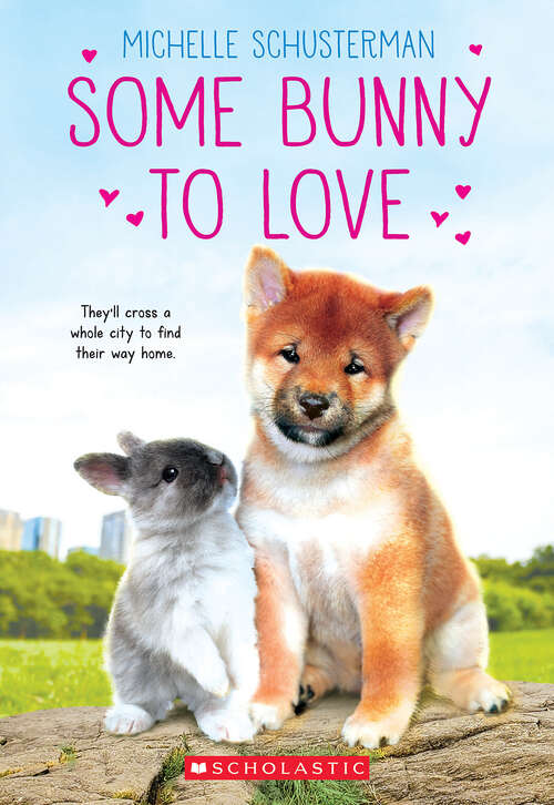 Book cover of Some Bunny to Love