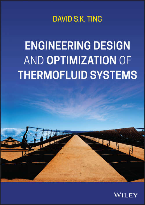 Book cover of Engineering Design and Optimization of Thermofluid Systems