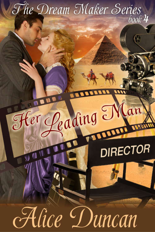Book cover of Her Leading Man: 1900s Historical Romance (The Dream Maker Series #4)