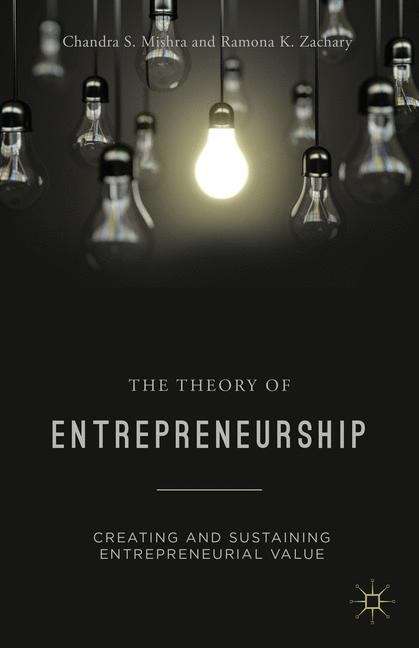 The Theory Of Entrepreneurship