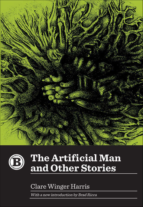 Book cover of The Artificial Man and Other Stories (Belt Revivals)