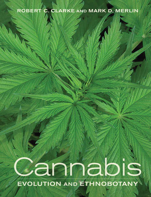 Book cover of Cannabis: Evolution and Ethnobotany