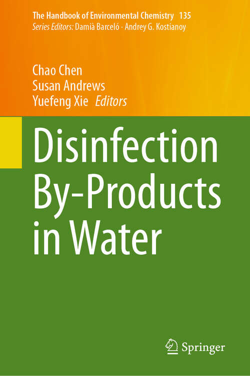 Book cover of Disinfection By-Products in Water (The Handbook of Environmental Chemistry #135)