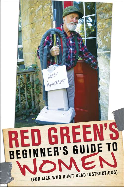 Book cover of Red Green's Beginner's Guide to Women