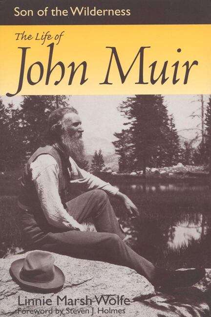 Book cover of Son of the Wilderness: The Life of John Muir