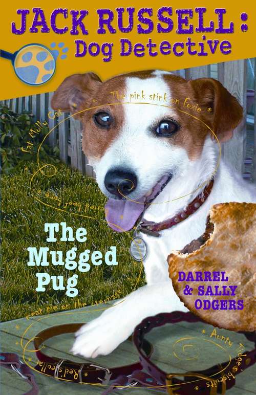 Book cover of The Mugged Pug (Jack Russell: Dog Detective #3)
