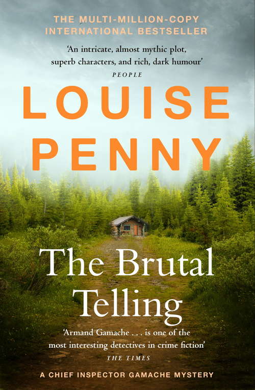 The Brutal Telling: (A Chief Inspector Gamache Mystery Book 5) (Chief Inspector Gamache #5)