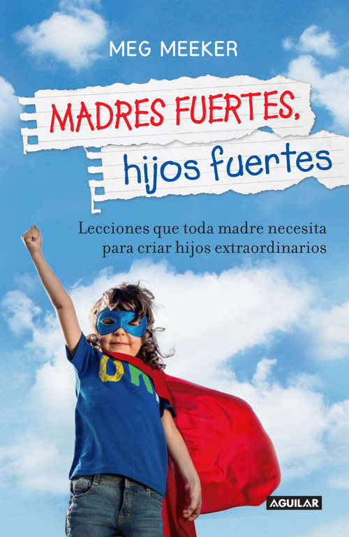 Book cover of Madres fuertes, hijos fuertes