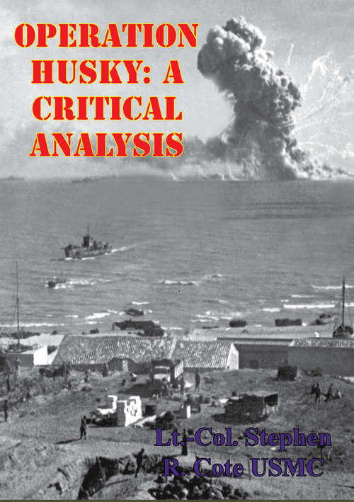 Book cover of Operation HUSKY: A Critical Analysis