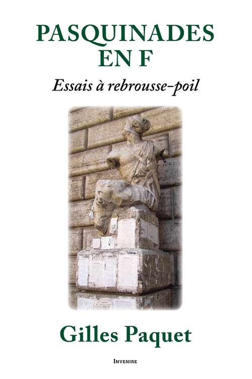 Book cover of Pasquinade en F: Essais à rebrousse-poil